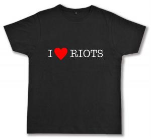 Fairtrade T-Shirt: I love Riots