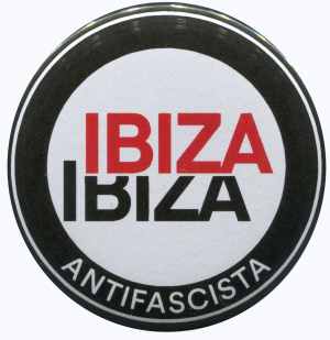 50mm Magnet-Button: Ibiza Ibiza Antifascista (Schrift)