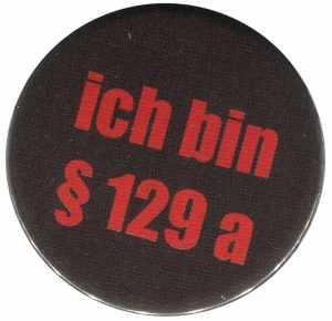 37mm Button: Ich bin § 129a