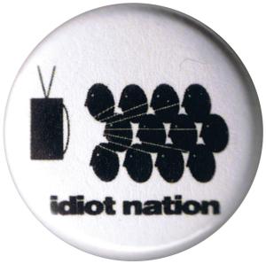 50mm Magnet-Button: Idiot nation