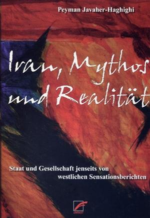 Buch: Iran, Mythos und Realität