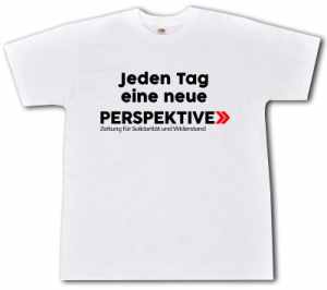 T-Shirt: Jeden Tag eine neue Perspektive