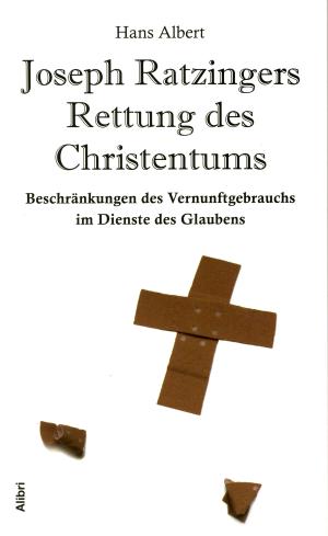 Buch: Joseph Ratzingers Rettung des Christentums