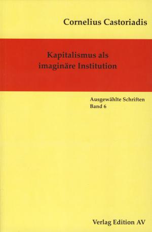 Buch: Kapitalismus als imaginäre Institution