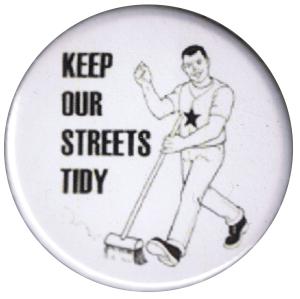 37mm Button: Keep our streets tidy
