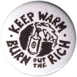 25mm Magnet-Button: keep warm - burn out the rich
