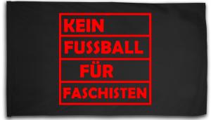 Fahne / Flagge (ca. 150x100cm): Kein Fußball für Faschisten