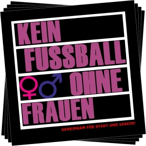 Aufkleber-Paket: Kein Fussball ohne Frauen