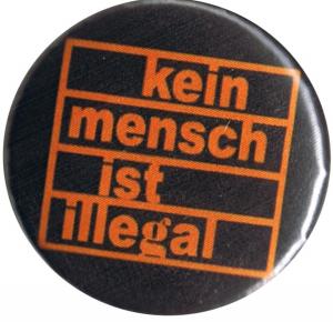 50mm Magnet-Button: kein mensch ist illegal (orange/schwarz)