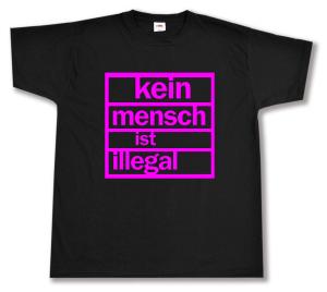 T-Shirt: Kein Mensch ist illegal (pink)