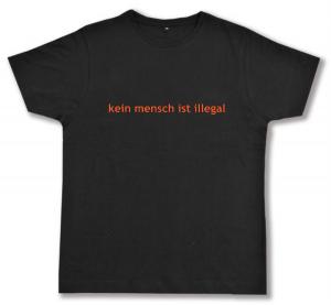 Fairtrade T-Shirt: kein mensch ist illegal - Text