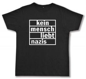 Fairtrade T-Shirt: kein mensch liebt nazis