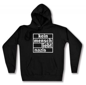 taillierter Kapuzen-Pullover: kein mensch liebt nazis