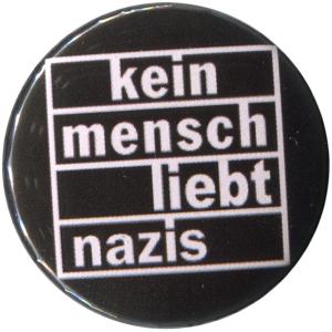 25mm Magnet-Button: kein mensch liebt nazis