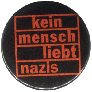 37mm Button: kein mensch liebt nazis (orange)