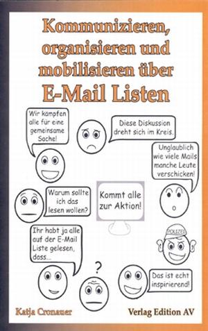 Buch: Kommunizieren, organisieren und mobilisieren über E-Mail-Listen