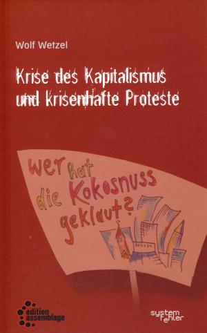 Buch: Krise des Kapitalismus und krisenhafte Proteste