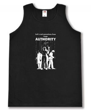 Tanktop: Let´s cut ourselves free from authority