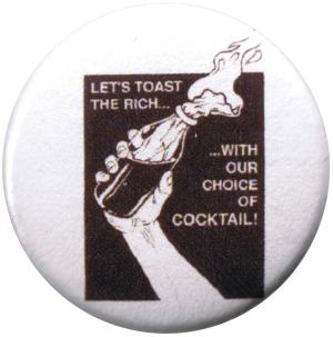50mm Button: Let´s toast the rich