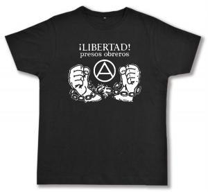 Fairtrade T-Shirt: Libertad presos obreros!
