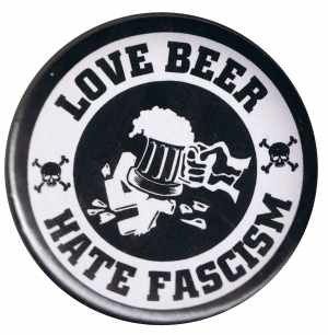 25mm Button: Love Beer Hate Fascism