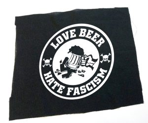 Rückenaufnäher: Love Beer Hate Fascism