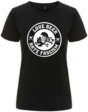 tailliertes Fairtrade T-Shirt: Love Beer Hate Fascism