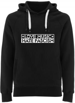 Fairtrade Pullover: Love Music Hate Fascism