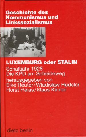 Buch: LUXEMBURG oder STALIN