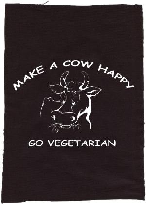Rückenaufnäher: Make a Cow happy - Go Vegetarian