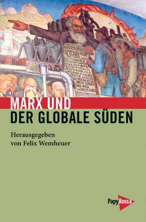 Buch: Marx und der globale Süden