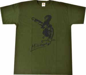 T-Shirt: Militant