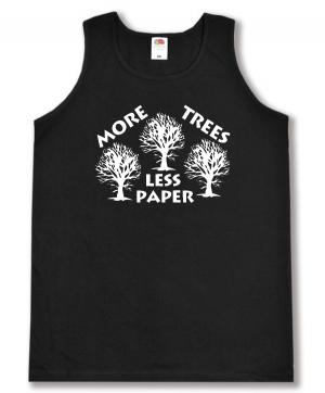 Tanktop: More Trees - Less Paper
