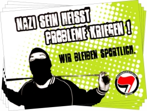 Aufkleber-Paket: Nazi sein heisst Probleme kriegen!