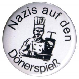 50mm Magnet-Button: Nazis auf den Dönerspieß