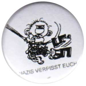 25mm Button: Nazis verpisst euch