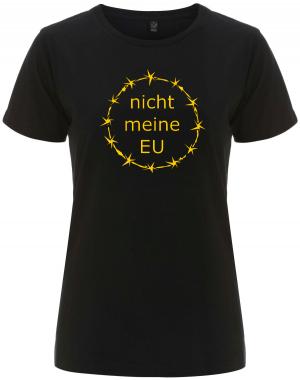 tailliertes Fairtrade T-Shirt: nicht meine EU