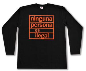 Longsleeve: ninguna persona es ilegal