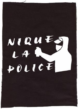 Rückenaufnäher: Nique la Police