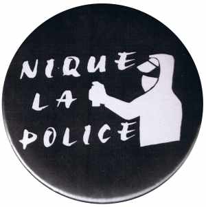 50mm Button: Nique La Police