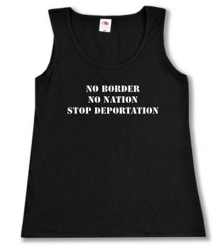 tailliertes Tanktop: No Border - No Nation - Stop Deportation
