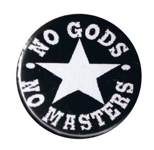 37mm Button: No Gods No Masters