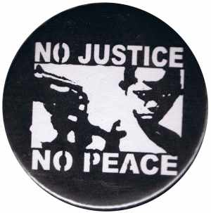 50mm Magnet-Button: No Justice - No Peace