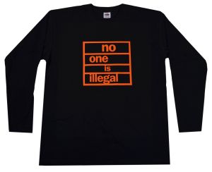 Longsleeve: no one is illegal