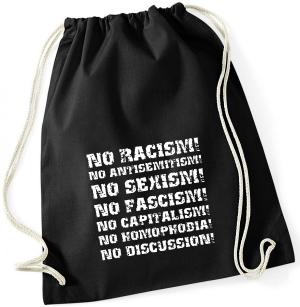 Sportbeutel: No Racism! No Antisemitism! No Sexism! No Fascism! No Capitalism! No Homophobia! No Discussion