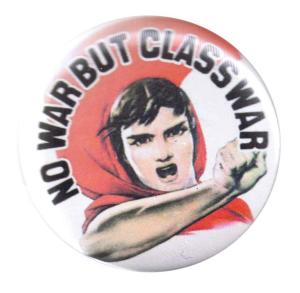 37mm Magnet-Button: No war but classwar