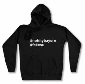 taillierter Kapuzen-Pullover: #notmybayern #fckcsu