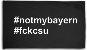 Fahne / Flagge (ca. 150x100cm): #notmybayern #fckcsu
