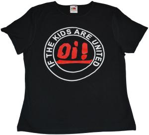 tailliertes T-Shirt: Oi! If the kids are united