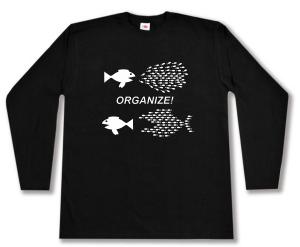 Longsleeve: Organize! Fische